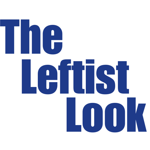 The Leftist Look